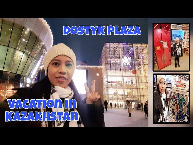 Vacation In Kazakhstan - Dostyk Plaza