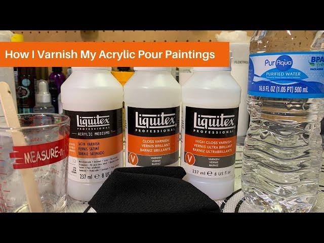 #24 How to Varnish Your Acrylic Pours & Fluid Art | Acrylic Pour Painting | Fluid Abstract Art