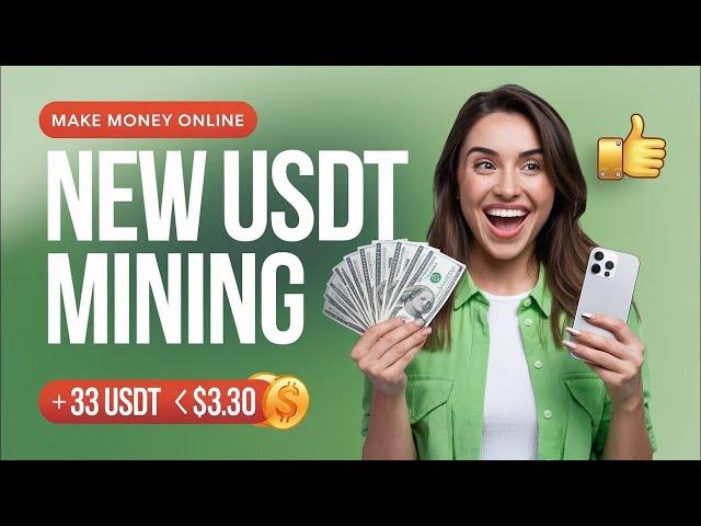 USDT Money Making Platform for Long-term Investment | Withdrawal of US $2 Proof | USDT Cloud Mining