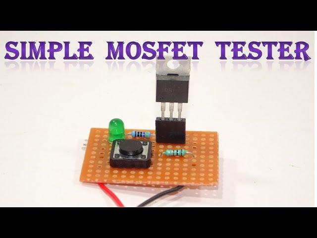 How to make mosfet  tester