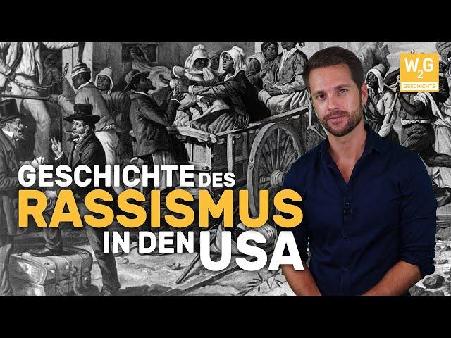 Rassismus in den USA: Von den Anfängen bis heute