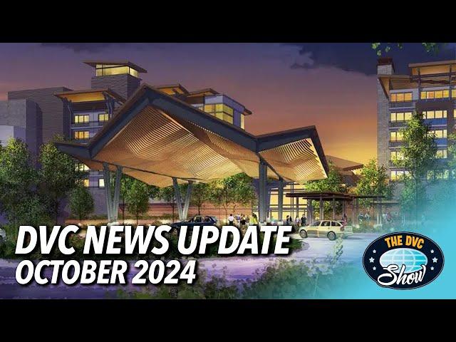 Disney Vacation Club News Update: October 2024