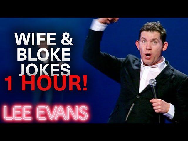 1 Hour Of Lee's BEST Wife and Bloke Jokes | Lee Evans