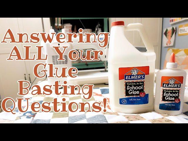 Glue Basting FAQs: Let's Answer All Your BURNING Questions on How To Baste a Quilt With Glue!!!