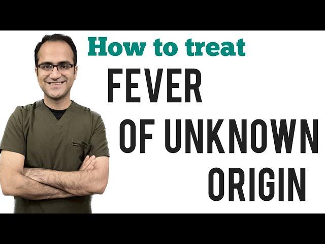 Fever/Pyrexia of Unknown Origin (FUO/PUO) Medicine Lecture, Diagnosis, Causes, Harrison NeetPg USMLE