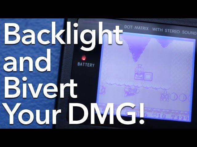 Backlight and Bivert Your Original Game Boy DMG!