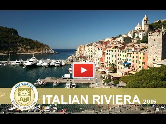 Italian Riviera~AHI Travel 2015