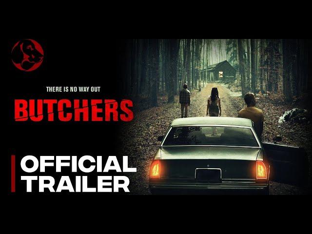 "BUTCHERS" - Official Trailer