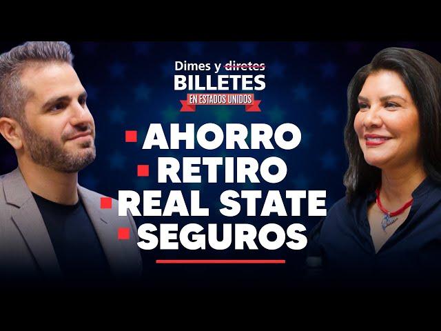 Guía financiera para latinos en Estados Unidos | Ahorro, Retiro, Seguros | Dimes y Billetes #277