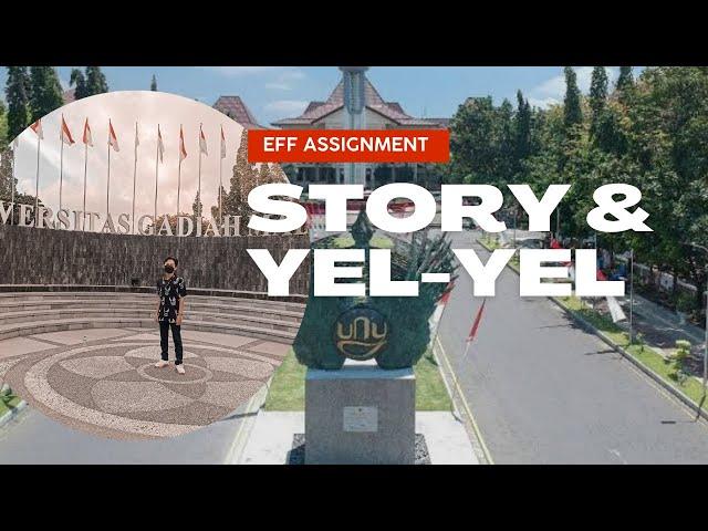 Bima's Freshman Story + Yelyel | EFF OSPEK 2022