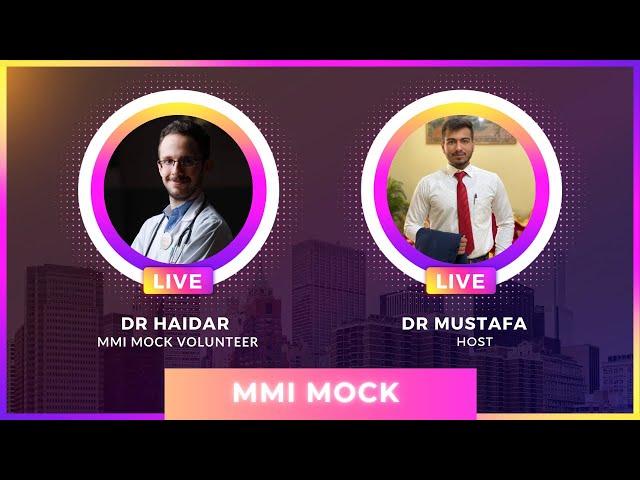 MMI Mock Interview - Student Approach | Ft: Dr Haidar