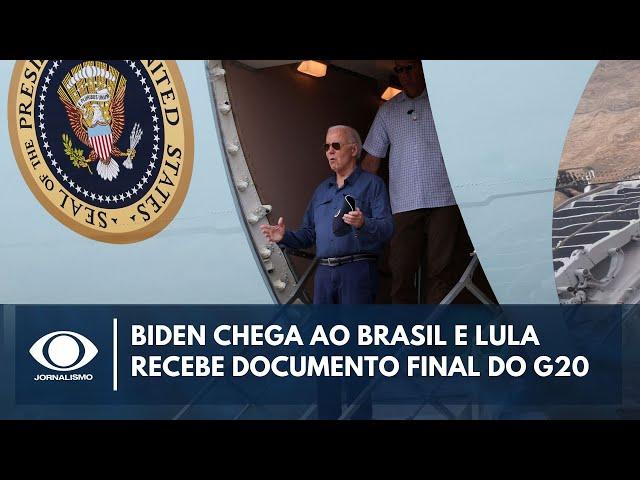 Biden chega ao Brasil, e Lula recebe documento final do G20