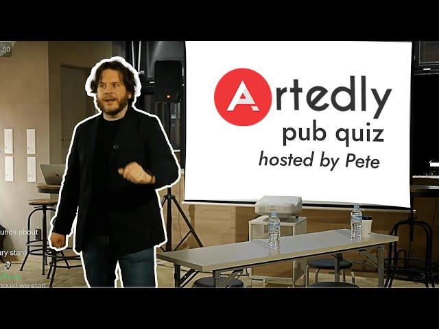 ARTEDLY PUB QUIZ hosted by Pete (PremierTwo)