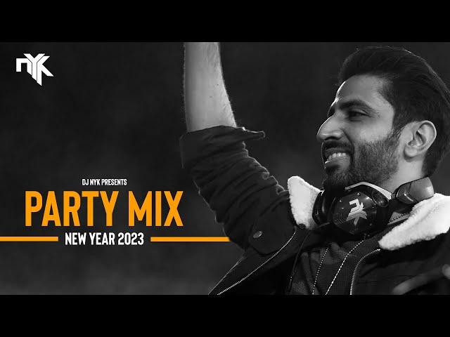 DJ NYK - New Year 2023 Party Mix | Yearmix | Non Stop Bollywood, Punjabi, English Remix Songs