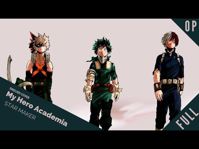 「English Dub」My Hero Academia S4 OPENING 7 "Star Maker" FULL VER『僕のヒーローアカデミア』【Sam Luff】