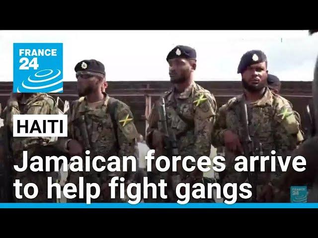 Jamaican soldiers and police arrive in Haiti to help fight gangs • FRANCE 24 English