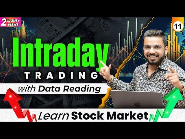 Intraday Trading with Data Reading | Learn Stock Market