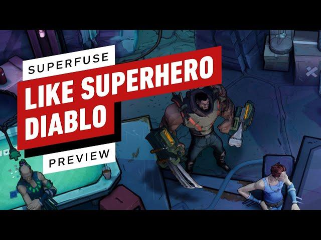 Superfuse Preview: Like a Superhero Diablo Game