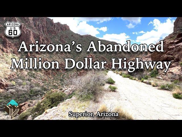 Exploring Arizona's Abandoned Highway 60 and the Claypool Tunnel