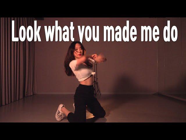 1:1 댄스 개인레슨 후기ㅣTaylor Swift - Look What You Made Me Do | cover dance