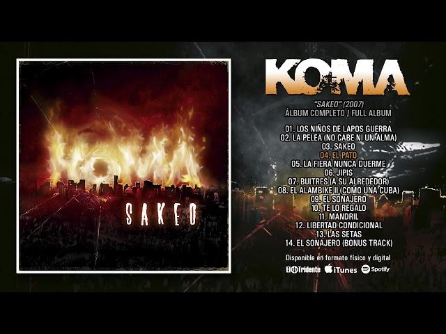 KOMA "Sakeo" (Álbum Completo)