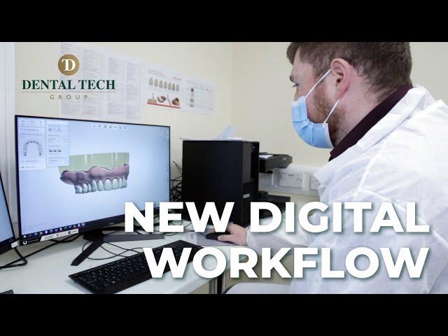 New Digital Workflow | Bevin Mahon | Dental Tech Group