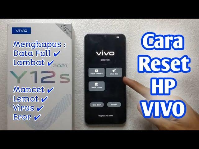 Hard Reset VIVO Y12s | Cara Reset HP VIVO Y12s | Cara Restart HP VIVO Y12s | Cara Mereset VIVO Y12