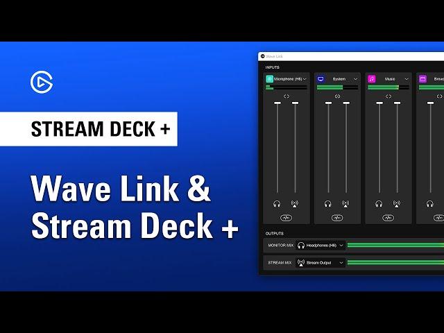 How to use Wave Link with Elgato Stream Deck +