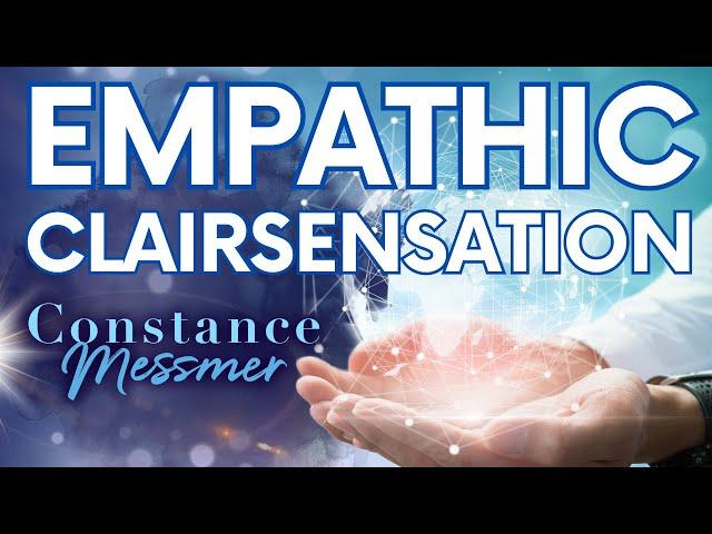 Empathic ClairSensation In An Empathic Connection