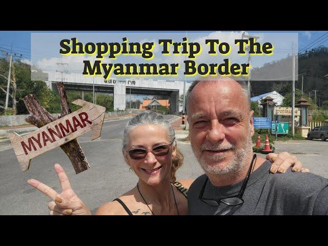 We Went Shopping at the Myanmar Border  and Found Amazing Deals - Dan Sing Khon Border Market