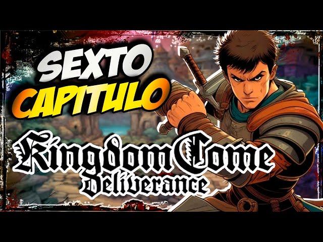 kingdom come deliverance : PRIMEROS PASOS PARA SER CABALLERO Gameplay #6