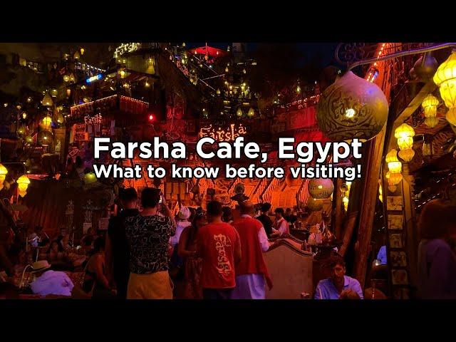 Farsha Cafe, Sharm El-Sheikh | What to Know Before Entering!