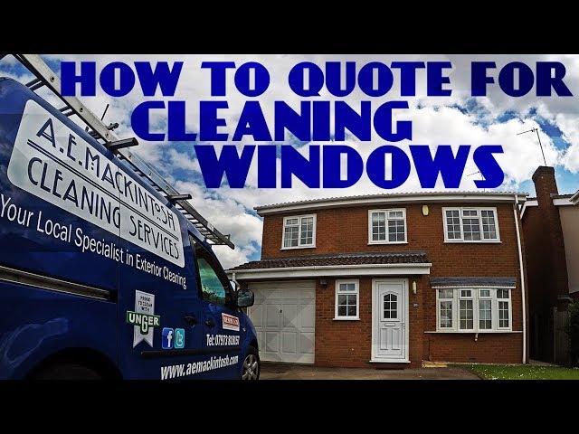 How To Quote For Cleaning Windows