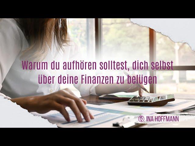 Die Wahrheit über Deine Finanzen