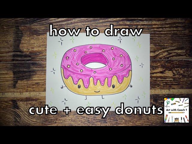 How to Draw Donuts Easy Step by Step | Art for Kids