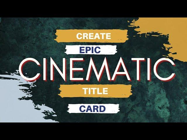 Creating Professional Cinematic Title Card with After Effect Technique