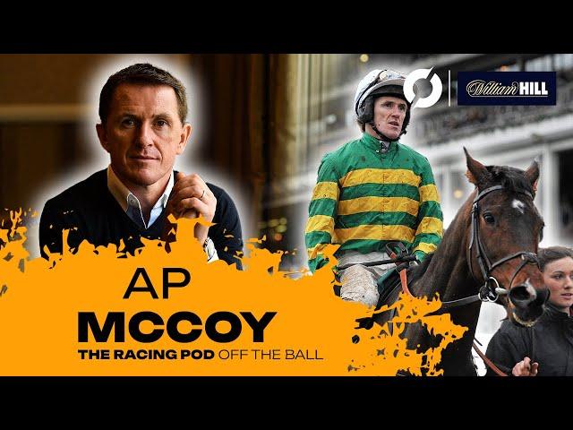 AP MCCOY: From living the dream to filling the void | Cheltenham preview | THE RACING POD