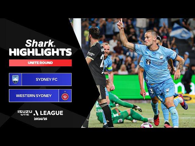 Sydney FC v Western Sydney Wanderers - Shark Highlights | Isuzu UTE A-League 2024-25 | Unite Round