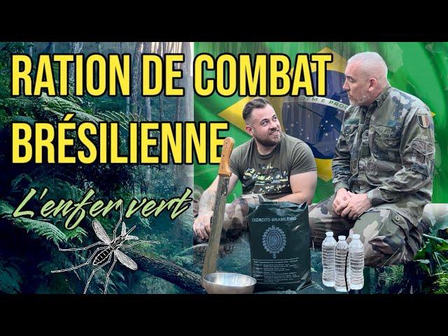 LA RATION DE COMBAT BRÉSILIENNE présentation, dégustation et moustiques !