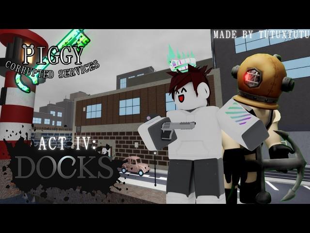  Piggy: Corrupted Services - ACT IV: Docks [Piggy: Build Mode]