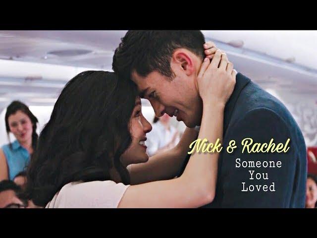 Nick & Rachel (Crazy Rich Asians) | Someone You Loved