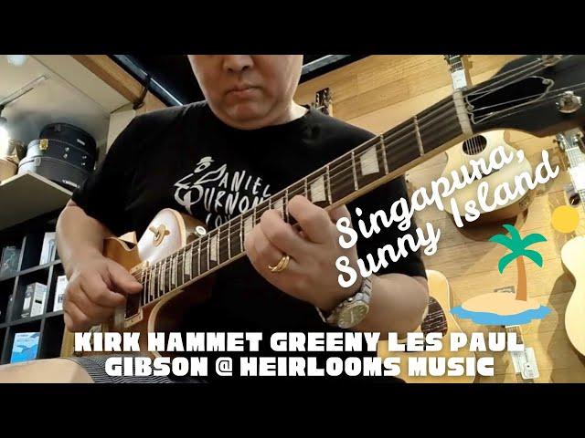 Singapura, Sunny Island - Kirk Hammet Greeny Les Paul, Gibson at Heirlooms Music, Daniel Purnomo