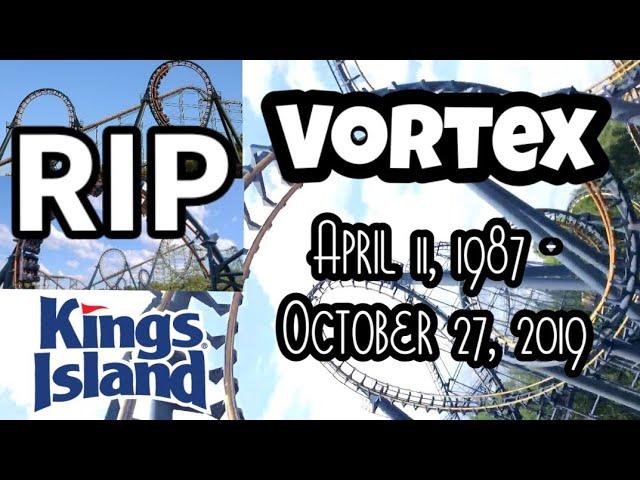 RIP to Vortex at Kings Island :(