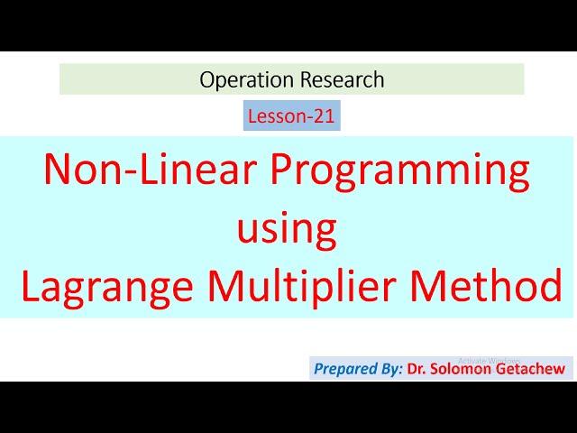 Operation Research 22:  Nonlinear Programming Problem Optimization using Lagrange Multiplier.