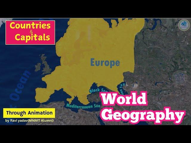 World Geography : Europe | Countries & Capitals | UPSC/SSC/PCS | by Ravi Yadav(MNNIT Alumni)