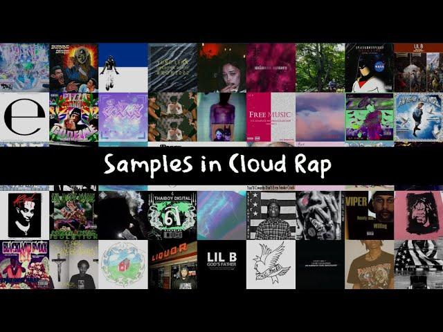 Samples in Cloud Rap 1