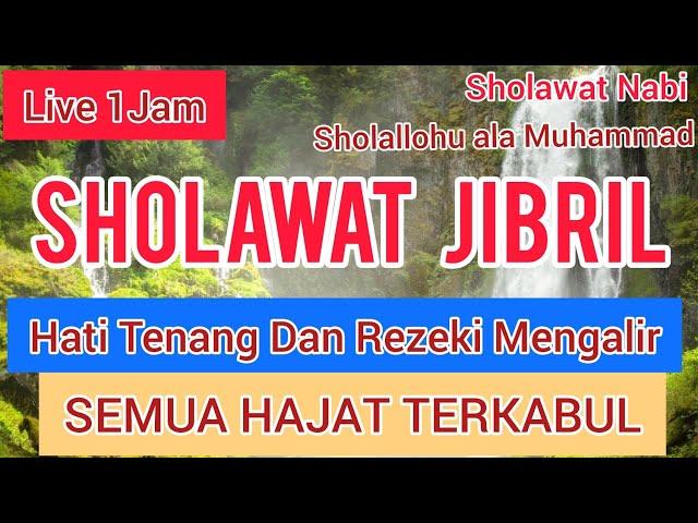 Sholallohuala Muhammad Sholallohu Alaihi Wassalam Lirik - Sholawat Jibril nonstop 1Jam.