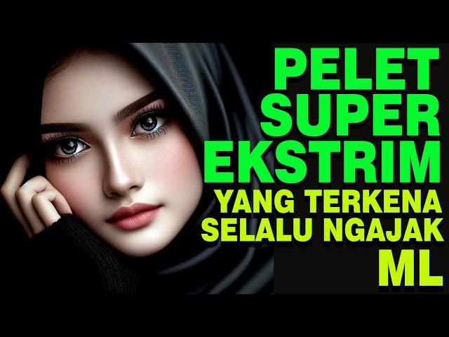 ILMU PELET SUPER EKSTRIM