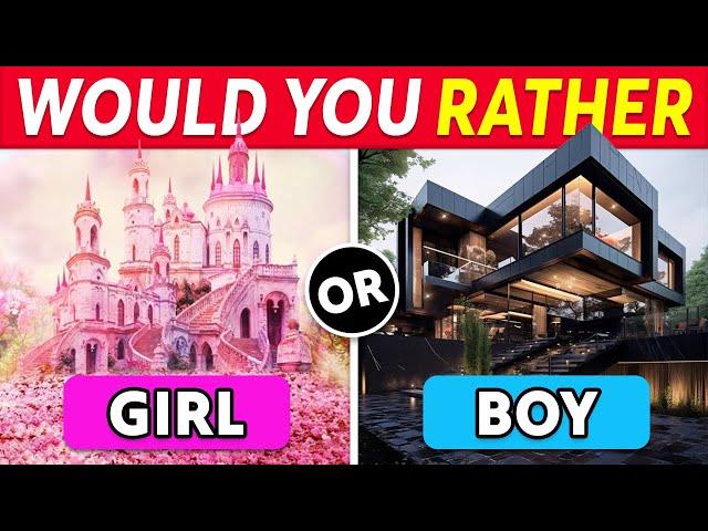 Would You Rather...? Girl VS Boy Edition 