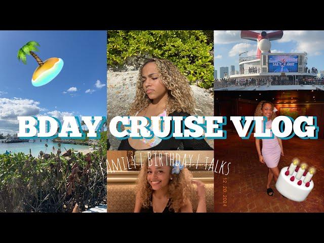 VLOG | bday cruise trip ! ( cruise , bahamas , birthday things )